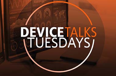 DeviceTalks Tuesdays