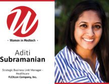 A Women in Medtech portrait of Aditi Subramanian, Strategic Business Unit Manager - Healthcare FLEXcon Company, Inc.