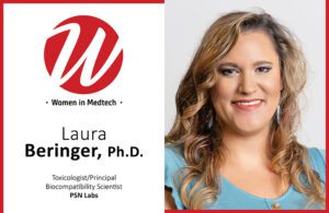 Women in Medtech portrait photo of Laura Beringer toxicologist and principal biocompatibility scientist at PSN Labs