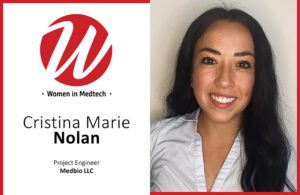 A Women in Medtech portrait of Cristina Marie Nolan, Project Engineer at Medbio LLC